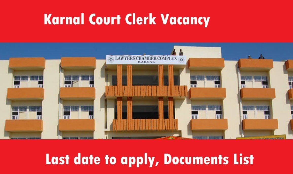 Karnal Court clerk vacancy